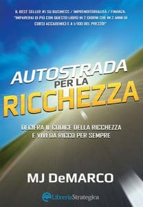 Autostrada per la ricchezza