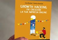 Libro Growth Hacking Fai crescere la tua impresa online