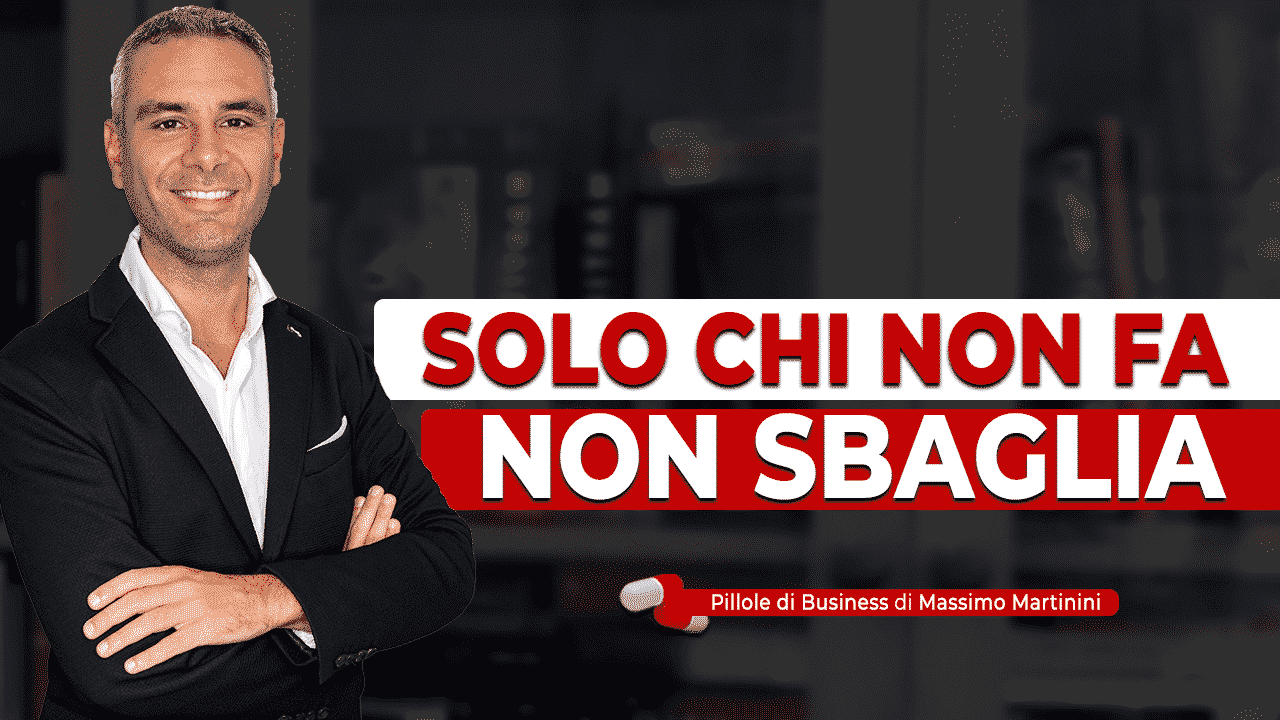 Solo Chi Non Fa Non Sbaglia