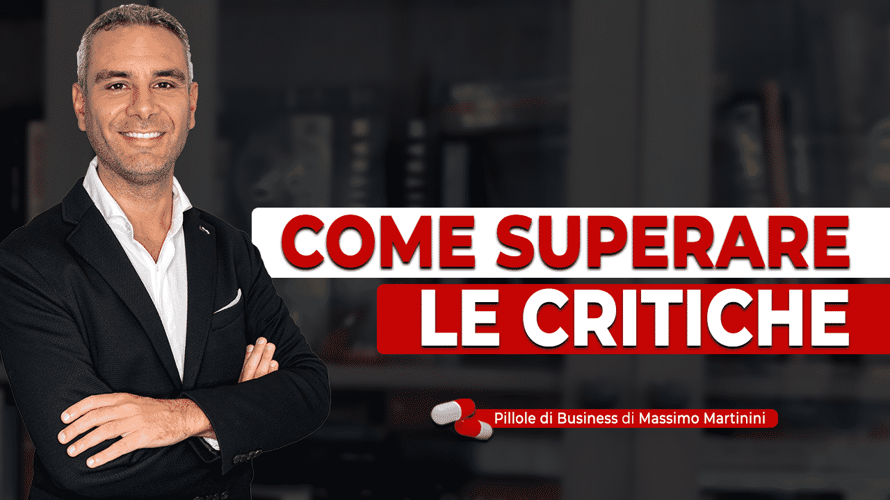 Come superare le critiche