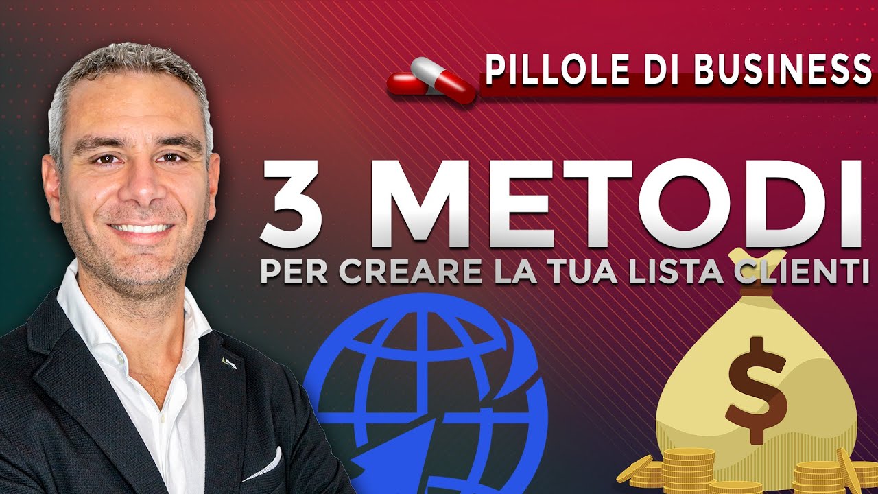 3 Metodi per creare la tua lista clienti